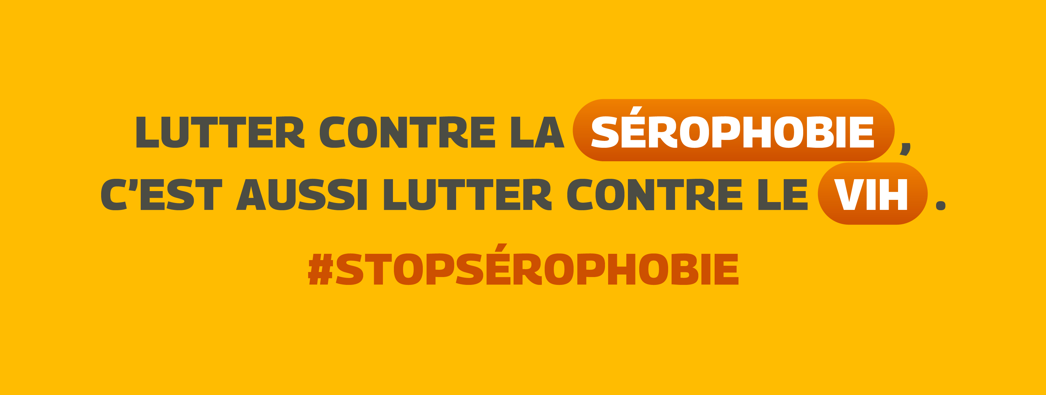 Journée de Lutte Contre la Sérophobie STOPSÉROPHOBIE Aides